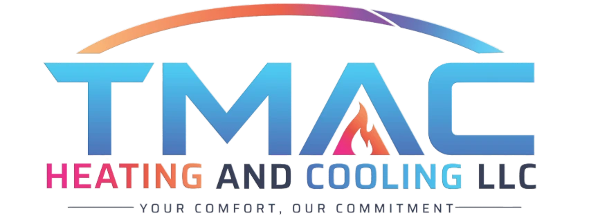 TMAC Heating & Cooling LLC, Your Comfort, Our Commitment